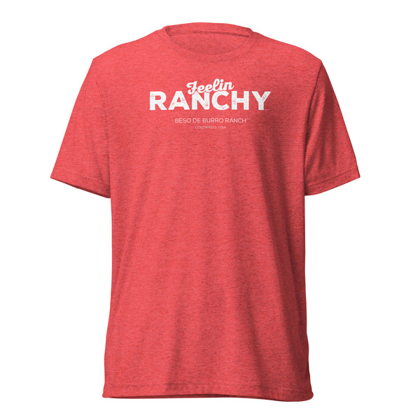Feelin Ranchy T-Shirt
