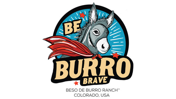 Be Burro Brave Collection