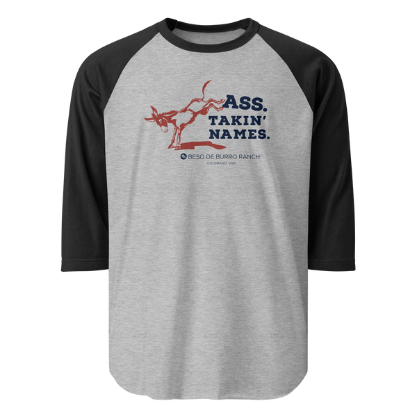 Kickin Ass. Takin Names 3/4 Sleeve Shirt – Beso de Burro Ranch