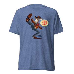 Hee Howdy! Kickin Rico Adult T-Shirt